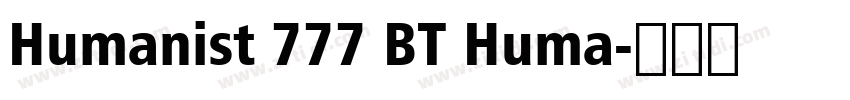 Humanist 777 BT Huma字体转换